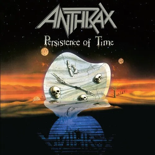 Anthrax: Persistence Of Time (30th Anniversary)