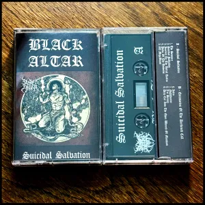 BLACK ALTAR: Suicidal Salvation cassette