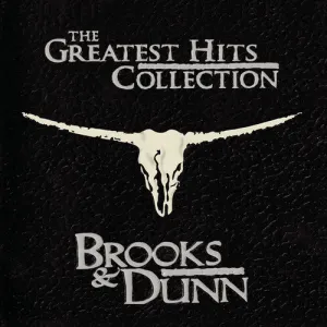 Brooks & Dunn: The Greatest Hits Collection