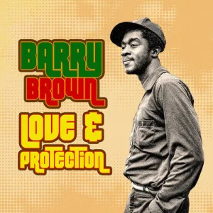 Brown, Barry: Love & Protection