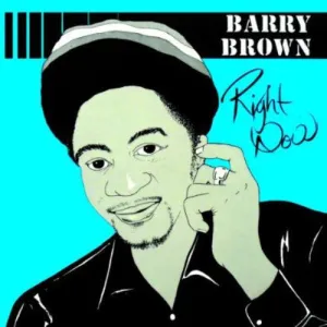 Brown, Barry: Right Now