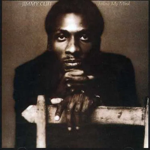 Cliff, Jimmy: Follow My Mind
