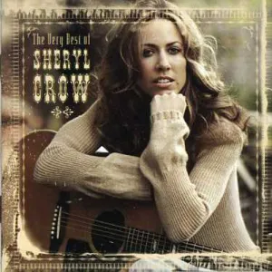 Crow, Sheryl: Very Best of Sheryl Crow