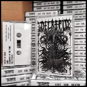 DECREPID: Lust for Death cassette (released by Cult Never Dies)