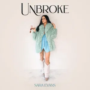 Evans, Sara: Unbroke