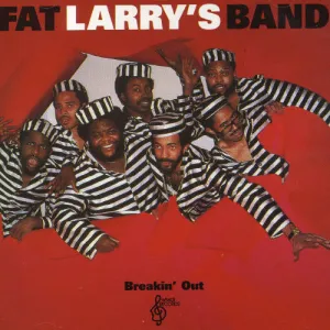 Fat Larry's Band: Breakin Out