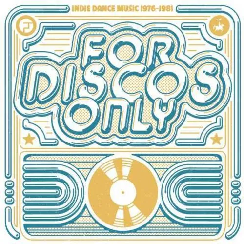 For Disco Only: Indie Dance Music From / Various: For Disco Only: Indie Dance Music From Fantasy & Vanguard Records