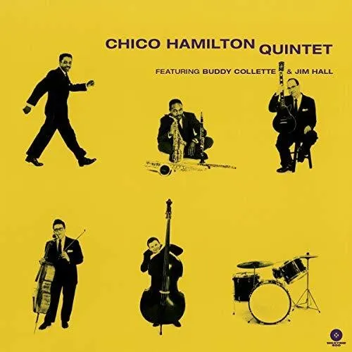 Hamilton, Chico: Quintet (Feat Buddy Collette & Jim Hall)