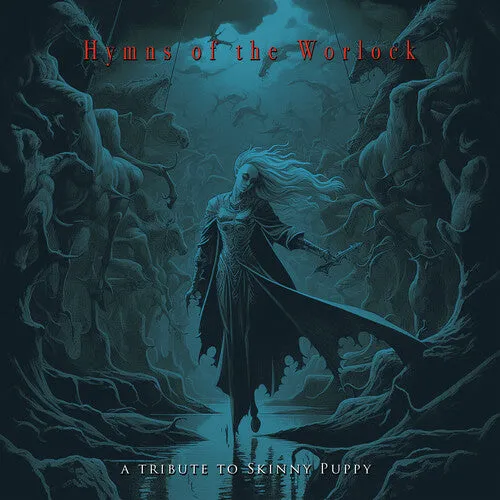 Hymns of the Worlock / Various: Hymns Of The Worlock - A Tribute To Skinny Puppy (Various Artists)