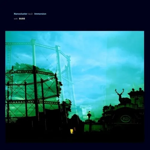 Immersion / Suss: Nanocluster, Vol. 3