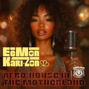 Kari-Zon, Eemon: Afro-House In The Motherland