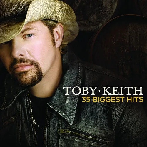 Keith, Toby: 35 Biggest Hits
