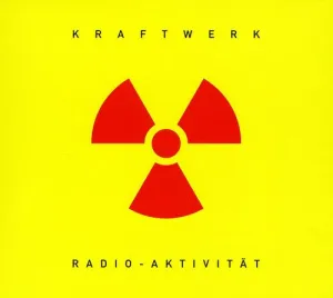 Kraftwerk: Radio-Aktivitaet-German (Remastered)