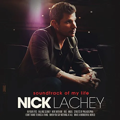 Lachey, Nick: Soundtrack of My Life