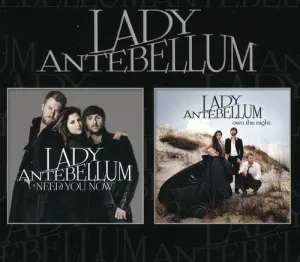 Lady A: Need You Now / Own the Night