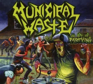 Municipal Waste: Art Of Partying