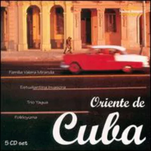 Music From Oriente De Cuba / Various: Music from Oriente de Cuba