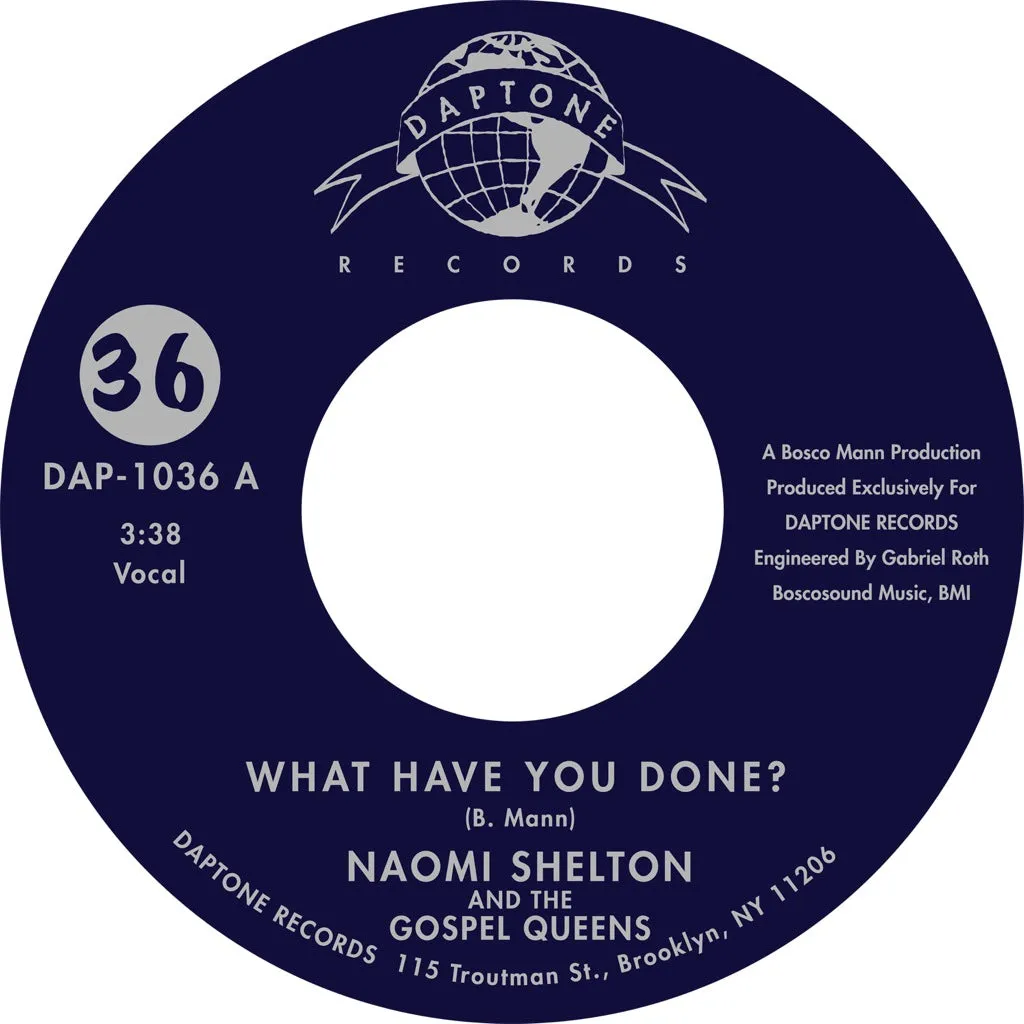 Naomi Shelton & the Gospel Queens - "What Have You Done? / Long Road"