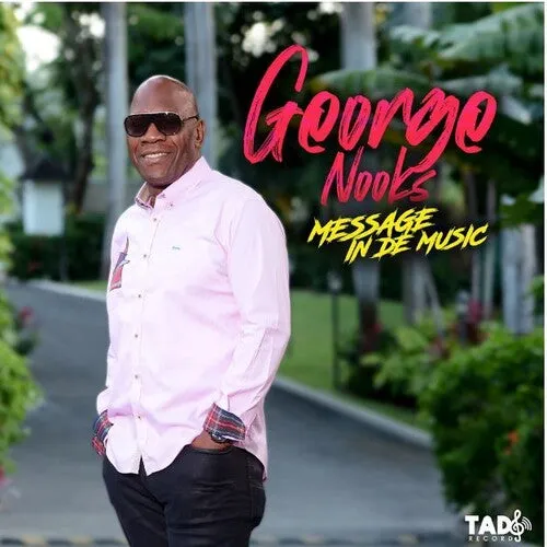 Nooks, George: Message In De Music