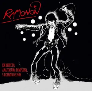 Ramoncin: En Directo, Anaitasuna Pamplona, 5 De Mayo De 1984 (LP CD)