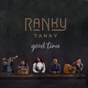 Ranky Tanky: Good Time