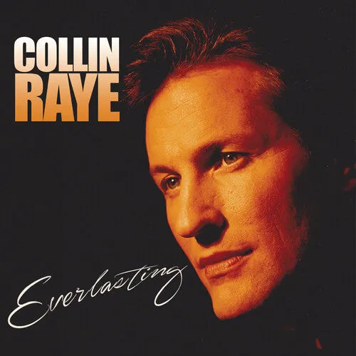 Raye, Collin: Everlasting (Digipak)