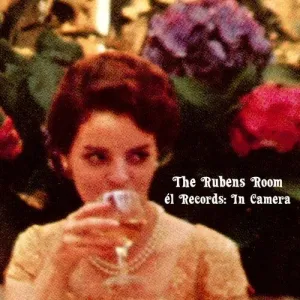 Rubens Room - El Records: In Camera / Var: The Rubens Room - El Records: In Camera