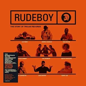 Rudeboy: Story of Trojan Records / Original Motion: Rudeboy: Story Of Trojan Records