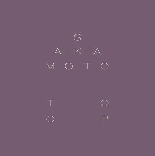Sakamoto, Ryuichi & Toop, David: Garden of Shadows & Light