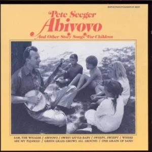 Seeger, Pete: Abiyoyo & Other Story Songs for Children