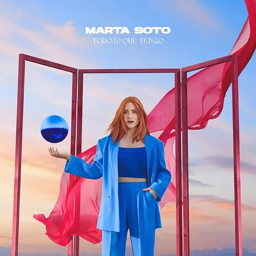 Soto, Marta: Todo Lo Que Tengo