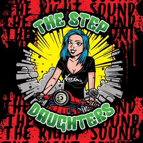 Step Daughters: Right Sound