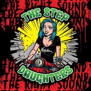 Step Daughters: Right Sound