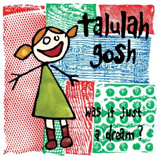 Talulah Gosh: Was It Just a Dream