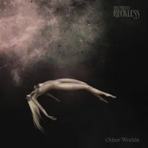 The Pretty Reckless - Other Worlds LP
