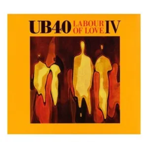 UB40: Labour of Love 4