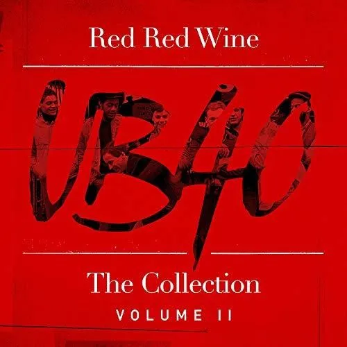 Ub40: Red Red Wine: The Collection Vol 2