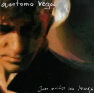 Vega, Antonio: 3000 Noches Con Marga - LP CD