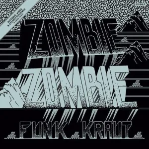 Zombie Zombie: Funk Kraut